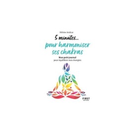 5 minutes pour harmoniser ses chakras