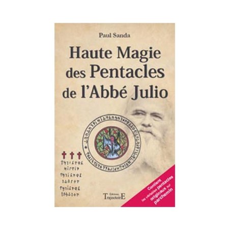 Haute magie des pentacles de l'abbe Julio
