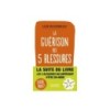 La Guerison des 5 blessures