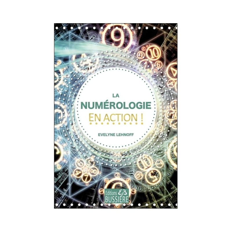 La Numerologie en Action