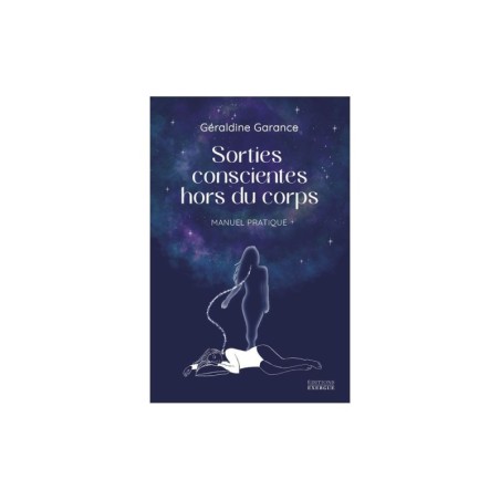 Sorties conscientes hors du corps