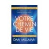 Votre Chemin de vie